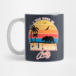 Was born in California July Mug